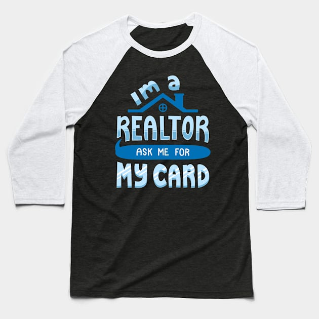 Real Estate Agent Baseball T-Shirt by Shiva121